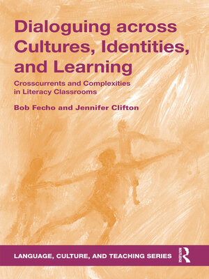 cover image of Dialoguing across Cultures, Identities, and Learning